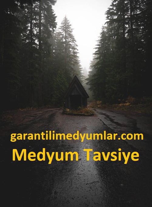 garantilimedyumlar.com Medyum Tavsiye